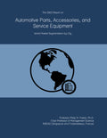 The 2023 Report on Automotive Parts, Accessories, and Service Equipment: World Market Segmentation by City