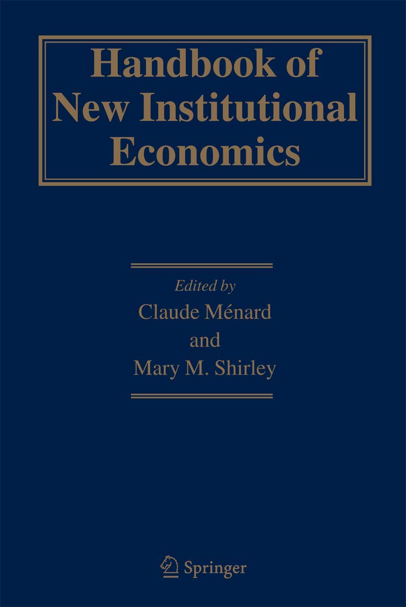 Handbook of New Institutional Economics
