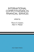 International Competitiveness in Financial Services: A Special Issue of the Journal of Financial Services Research