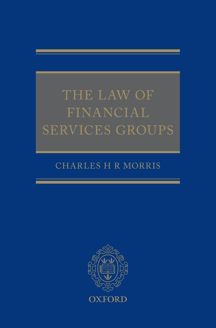 The Law of Financial Services Groups
