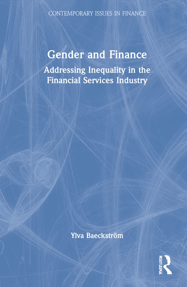 Gender and Finance (Contemporary Issues in Finance)