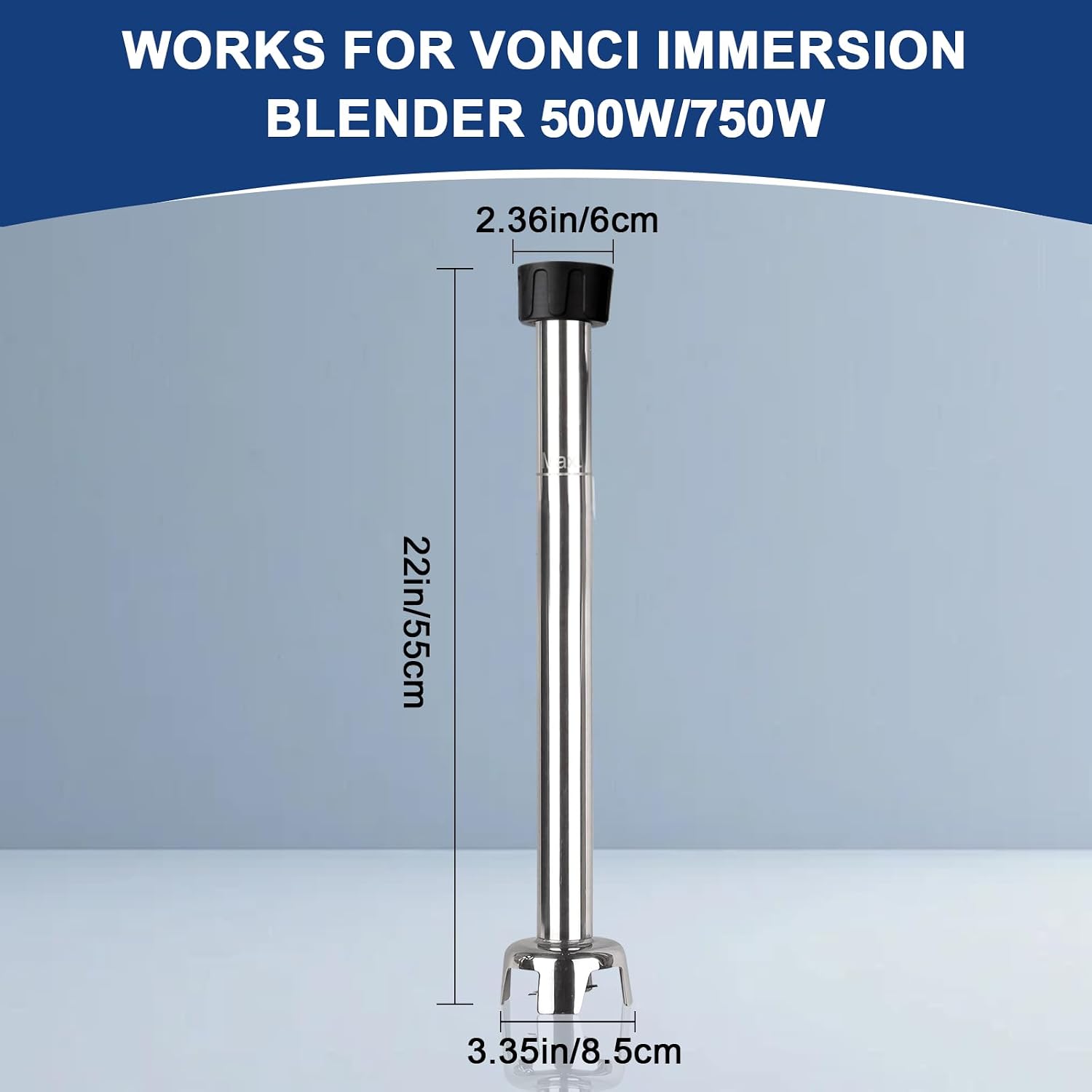 VONCI 22inch Commercial Immersion Blender Detachable Shaft, 500W & 750W Compatible, Stainless Steel Removable Shaft.