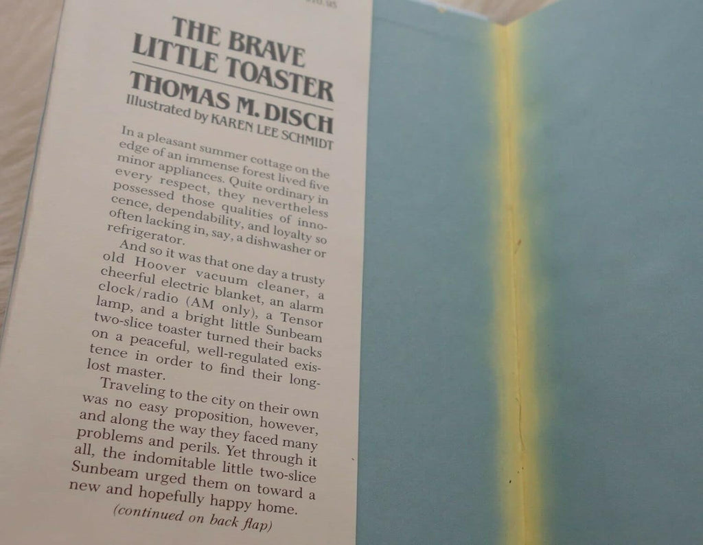The Brave Little Toaster: A bedtime story for small appliances. Illustrated by Karen Schmidt