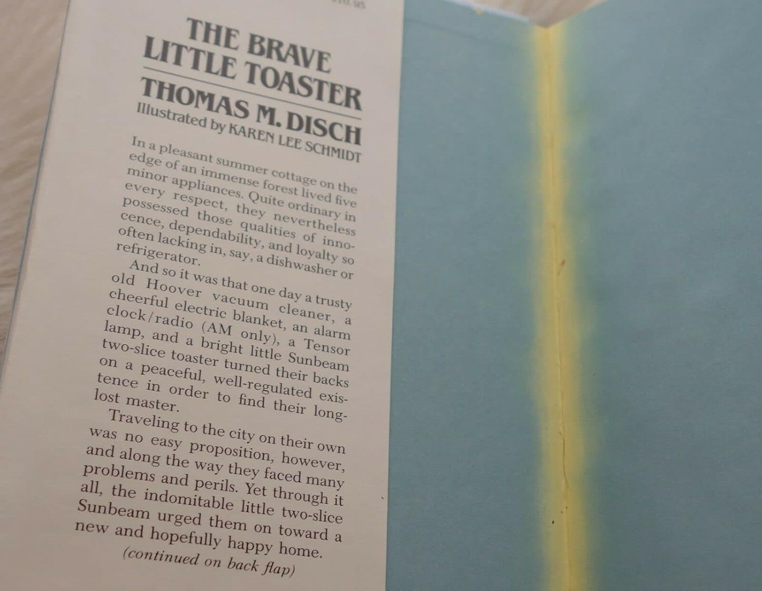 The Brave Little Toaster: A bedtime story for small appliances. Illustrated by Karen Schmidt