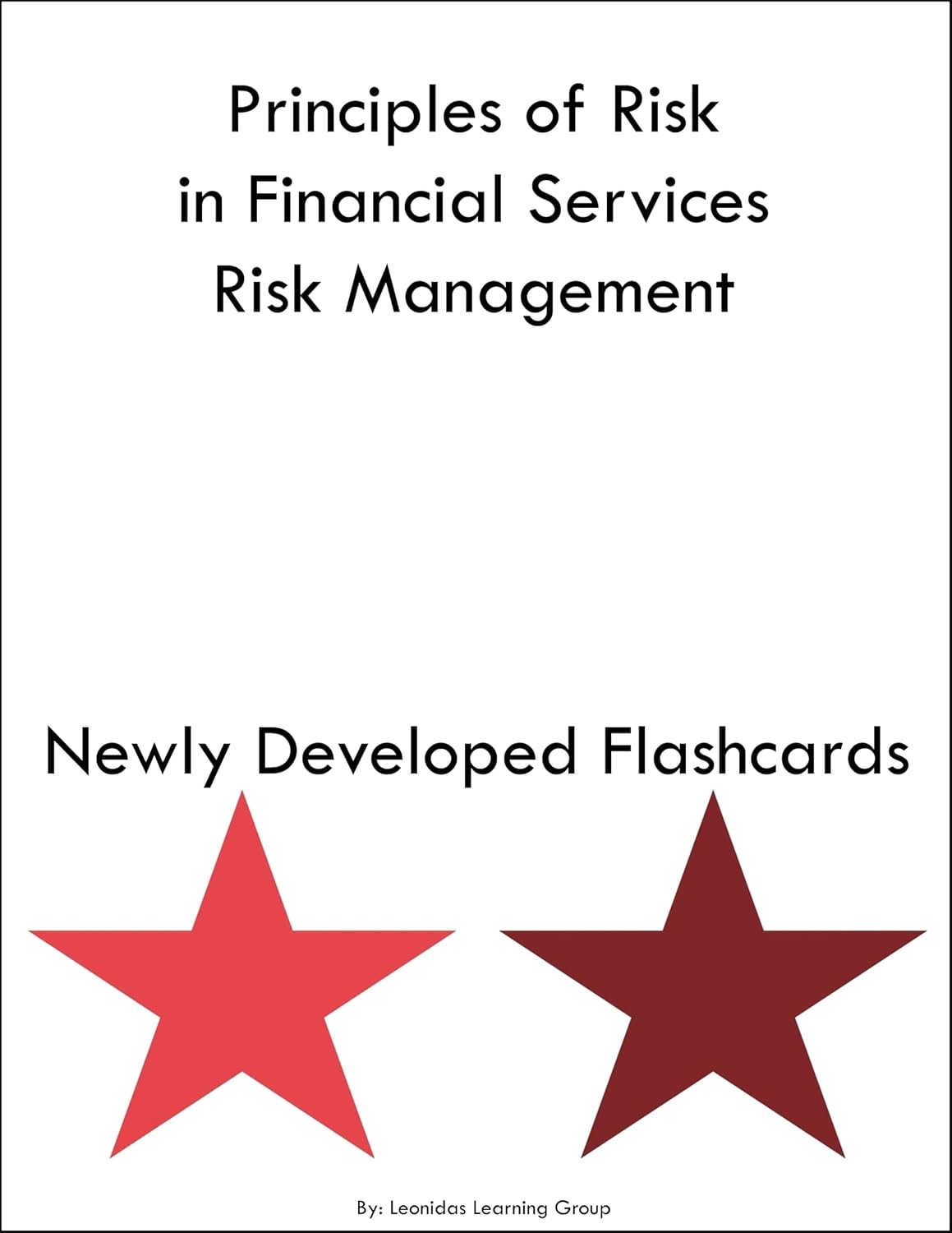 Principles of Risk in Financial Services Risk Management Study Guide Flashcards
