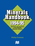 Minerals Handbook 1994–95: Statistics and Analyses of the World's Minerals Industry