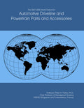 The 2027-2032 World Outlook for Automotive Driveline and Powertrain Parts and Accessories