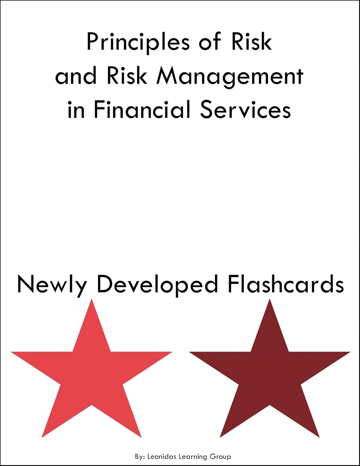 Principles of Risk and Risk Management in Financial Services Study Guide Flashcards