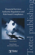 Financial Services Authority Regulation and Risk-Based Compliance