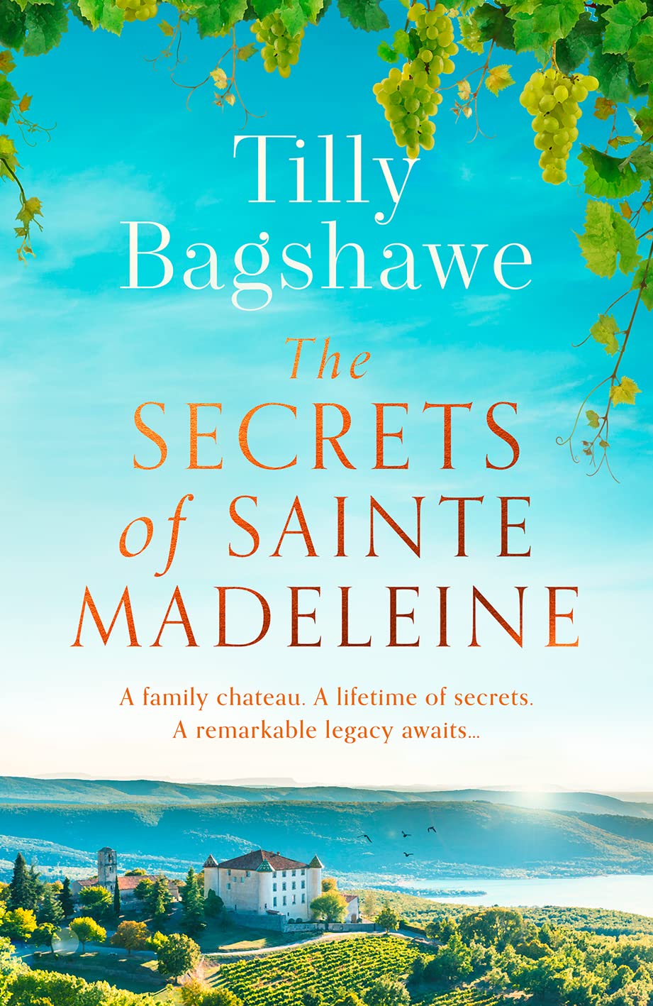 The Secrets of Sainte Madeleine: Escape to the chateau in this gripping and glamorous new historical romance novel for 2022
