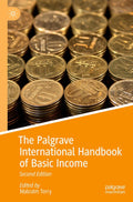 The Palgrave International Handbook of Basic Income (Exploring the Basic Income Guarantee)
